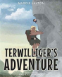 Terwilliger'S Adventure - Preview
