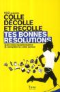 Tes Bonnes Résolutions ; Colle, Décolle & Recolle - Preview