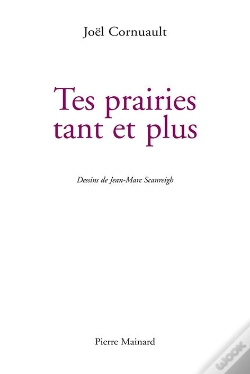 Capa do artigo Tes Prairies Tant Et Plus