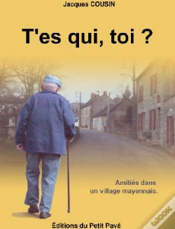 Capa do artigo T'Es Qui, Toi ? Amitiés Dans Un Village Mayennais