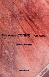 Capa do artigo Tes Roues Contre Mon Coeur