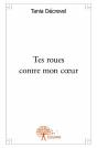 Tes Roues Contre Mon C?Ur - Preview