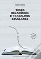 Teses, Relatórios e Trabalhos Escolares