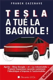 Tesla A Tue La Bagnole