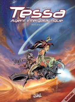 Capa do artigo Tessa, Agent Intergalactique : Intégrale Vol.1 : Tomes 1 À 3