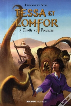 Capa do artigo Tessa Et Lomfor T.3 ; Trolls Et Pieuvres