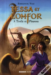 Capa do artigo Tessa Et Lomfor T.3 ; Trolls Et Pieuvres