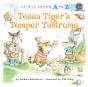 Tessa Tiger'S Temper Tantrums - Preview