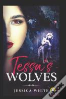 Tessa'S Wolves