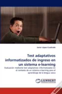 Capa do artigo Test Adaptativos Informatizados De Ingreso En Un Sistema E-Learning