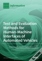 Test And Evaluation Methods For Human-Machine Interfaces Of Automated Vehicles