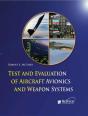 Test And Evaluation Of Aircraft Avionics And Weapon Systems - Preview