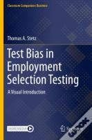 Test Bias In Employment Selection Testing