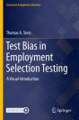 Test Bias In Employment Selection Testing - Preview