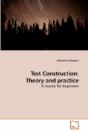 Test Construction: Theory And Practice - Preview