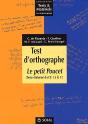 Test D'Orthographe : Le Petit Poucet ; Texte Étalonné Du Ce1 À La 3ème ; Tests Et Matériels En Orthophonie - Preview