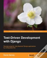 Test-Driven Development With Django
