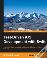 Test-Driven Ios Development With Swift