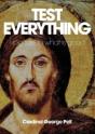 Test Everything: Hold Fast To What Is Go - Preview