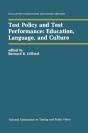 Test Policy And Test Performance: Education, Language, And Culture - Preview
