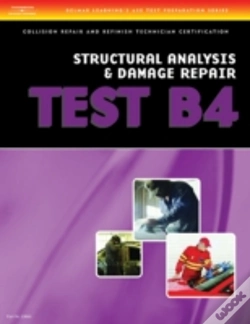 Capa do artigo Test Preparation Collision Repair And Refinish-Test B4: Structural Analysis And Damage Repair