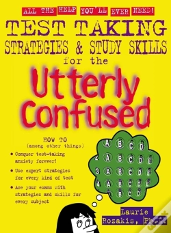 Capa do artigo Test Taking Strategies & Study Skills For The Utterly Confused