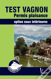 Test Vagnon Permis Plaisance Option Eaux Interieures