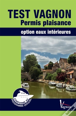 Capa do artigo Test Vagnon Permis Plaisance Option Eaux Interieures
