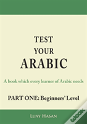 Test Your Arabic Part One (Beginners Level)