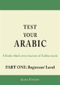 Test Your Arabic Part One (Beginners Level) - Preview