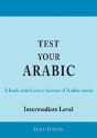 Test Your Arabic Part Two (Intermediate Level) - Preview