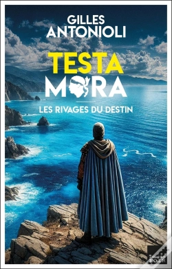 Capa do artigo Testa Mora : Les Rivages Du Destin