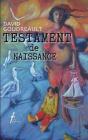 Testament De Naissance - Preview