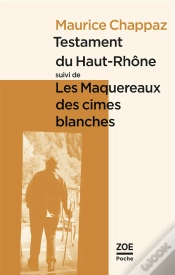 Capa do artigo Testament Du Haut-Rhône ; Les Maquereaux Des Cimes Blanches
