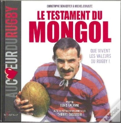 Capa do artigo Testament Du Mongol ; Que Vivent Les Valeurs Du Rugby