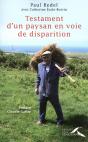 Testament D'Un Paysan En Voie De Disparition - Preview