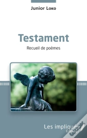 Testament : Recueil De Poèmes