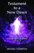 Testament To A New Dawn