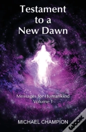 Testament To A New Dawn