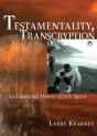 Testamentality, Transcryption - Preview