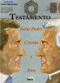 Testamento - Falso Padre, Cristão e Ateu - Preview