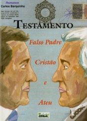 Capa do artigo Testamento - Falso Padre, Cristão e Ateu