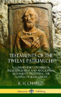 Testaments Of The Twelve Patriarchs - Preview
