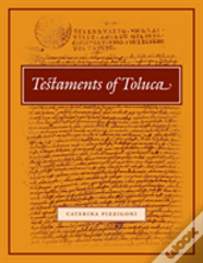Testaments Of Toluca