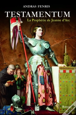 Capa do artigo Testamentum - La Prophetie De Jeanne D'Arc