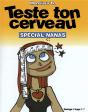 Teste Ton Cerveau ; Spécial Nanas - Preview
