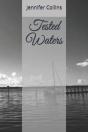 Tested Waters - Preview
