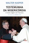 Testemunha da Misericórdia