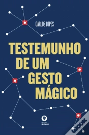 Capa do artigo Testemunho de Um Gesto Mágico