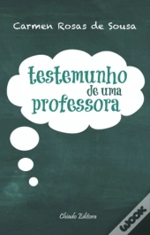 Testemunho de Uma Professora